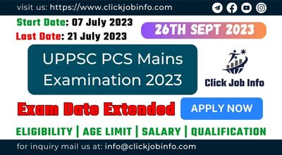 UPPSC PCS Mains 2023 Exam Date Extended